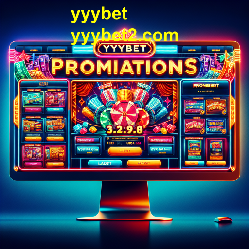 Promoções Maximize suas apostas: Explore as promoções do yyybet